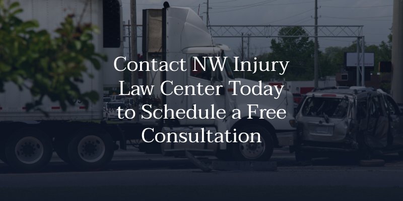 Contact NW Injury Law Center Today to Schedule a Free Consultation